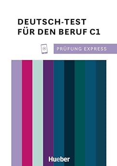 کتاب Prufung Express: Deutsch-Test fur den Beruf C1