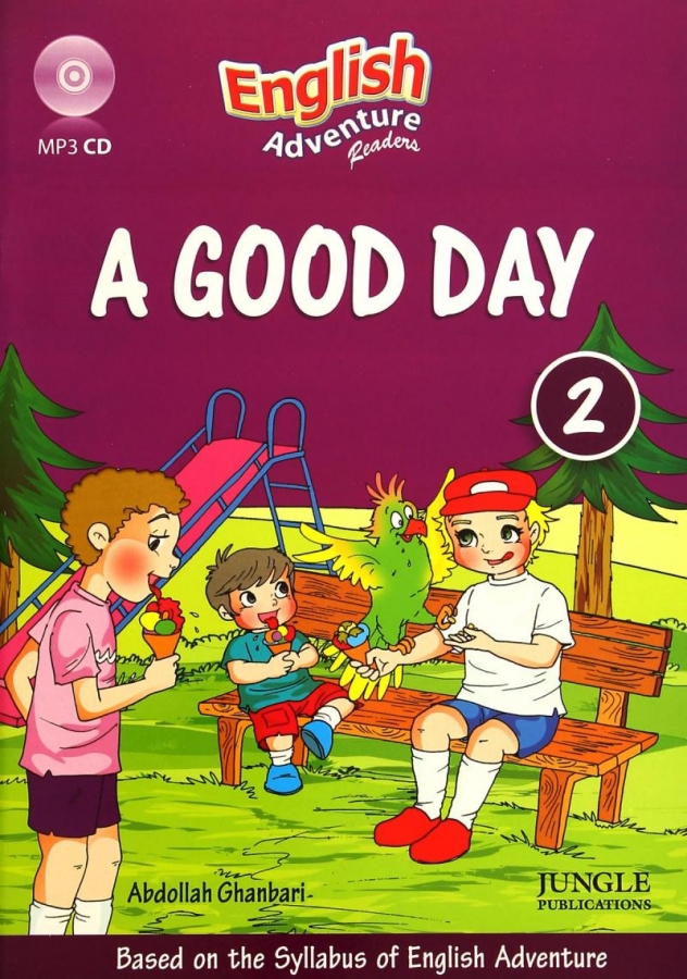 کتاب زبان انگلیش ادونچر English Adventure 2(story): A good day