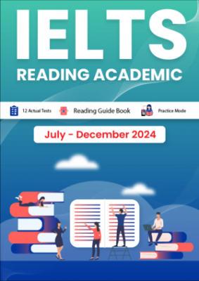 کتاب انگلیسی آزمون آیلتس اکچوال تست IELTS Reading Academic July December 2024 IELTS Actual Tests